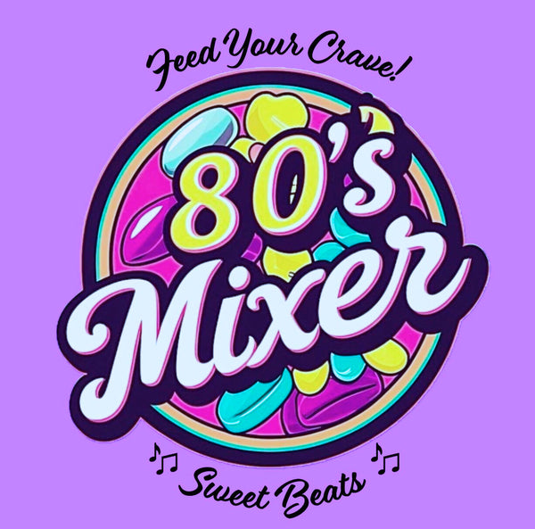 80s Mixer